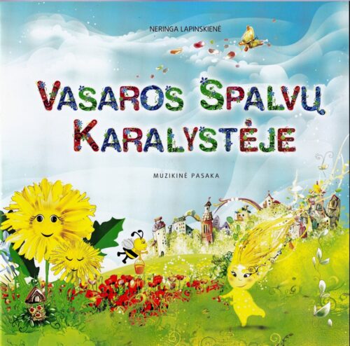 Muzikinė pasaka “Vasaros spalvų karalystėje” su CD
