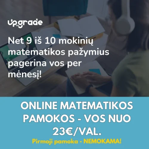 Matematikos korepetitoriai 1 pamoka nemokama